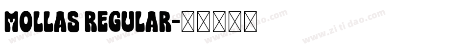 Mollas Regular字体转换